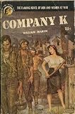 Company K (The Arbor House library of contemporary Americana)