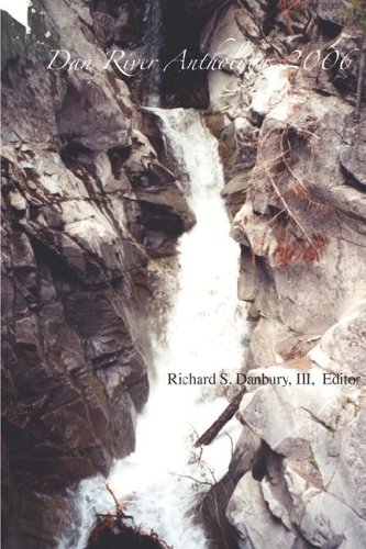 City Travel Guides Discounted  Books : Dan River Anthology, 2006