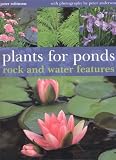 Books : Plants for Ponds: Rock and Water Features