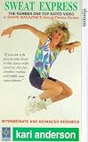 VHS : Kari Anderson - Sweat Express - Intermediate And Advanced Aerobics [1992]