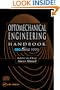 Optomechanical Engineering Handbook on CD-ROM