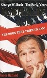 Fortunate Son: George W. Bush - The Early Years