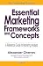 Book Essential Marketing Frameworks and Concepts