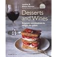 Desserts and Wines: Exquisite Combinations to Delight the Palate