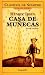 Casa de munecas / Doll House (Clasicos De Siempre / Always Classics) (Spanish Edition)