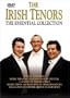 The Irish Tenors - The Essential Collection