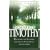 In Search of Timothy: Discovering and Developing Greatness in Church Staff and Volunteers