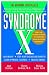 Syndrome X: The Complete Nutritional Program to Prevent and Reverse Insulin Resistance (Health / Alternative Medicine)