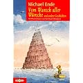 Vom Wunsch aller W�nsche und andere Geschichten