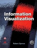 Information Visualization (ACM Press Books)