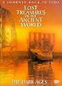 Lost Treasures Of The Ancient World - The Dark Ages [DVD]