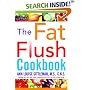 The Fat Flush Cookbook