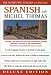 Spanish With Michel Thomas (Deluxe Language Courses with Michel Thomas)