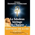 Le fabuleux h�ritage de l'Egypte