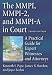 The MMPI, MMPI-2, and MMPI-A in Court: A Practical Guide for Expert Witnesses and Attorneys