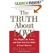 The Truth About Love: The Highs, the Lows, and How You Can Make It Last Forever