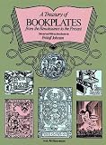 A Treasury of Bookplates from the Renaissance to the Present