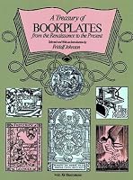 A Treasury of Bookplates from the Renaissance to the Present
