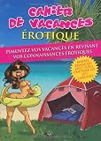 Cahier de vacances érotique