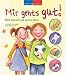  : Spielen und lernen 9. Mir geht's gut: Mein Gesund- und -munter-Buch