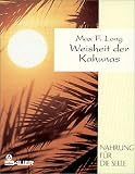 Die Weisheit der Kahunas
