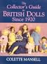 Collector's Guide to British Dolls Since 1920