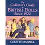 The Collector's Guide to British Dolls Since 1920