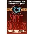 Spirit Sickness Kirk Mitchell
