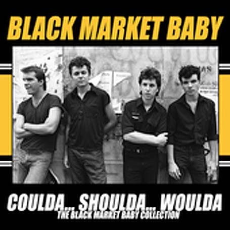 CD-Charts  Search : Coulda... Shoulda... Woulda...: Black Market Baby Collection
