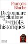 Dictionnaire des citations et des mots historiques