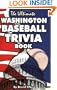The Ultimate Washington Baseball Trivia Book