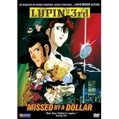 Lupin the 3rd - Missed by a Dollar by 