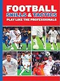 Football : skills & tactics