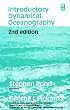 Introductory Dynamical Oceanography, Second Edition
