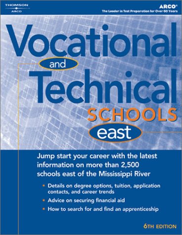 Vocational & Technical Schools East 2004 (Peterson's Vocational and Technical Schools East)