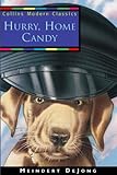 Hurry home, Candy