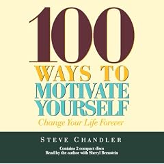 100 Ways to Motivate Yourself