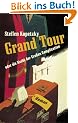 Grand Tour oder die Nacht der Gro�en Complication