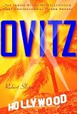 img - for Ovitz: The Inside Story of Hollywood's Most Controversial Power Broker book / textbook / text book