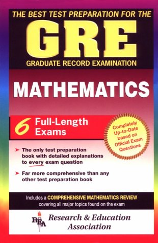 GRE Mathematics (REA) - The Best Test Prep for the GRE (Test Preps)