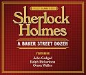 Sherlock Holmes: A Baker Street Dozen