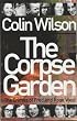 The Corpse Garden