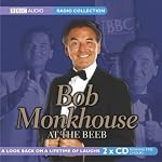 Bob Monkhouse at the Beeb (Radio Collection) book cover