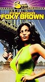 VHS : Foxy Brown