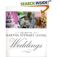 The Best of Martha Stewart Living: Weddings
