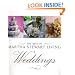 The Best of Martha Stewart Living : Weddings