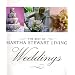 The Weddings (Best of Martha Stewart Living)