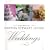 The Weddings (Best of Martha Stewart Living)