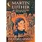 Martin Luther and John Calvin