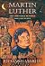 Martin Luther: The Christian between God and Death